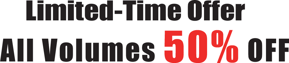 Limited-Time Offer: 50% off all volumes of selected titles.